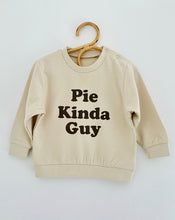 Load image into Gallery viewer, Pie Kinda Guy
