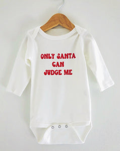 Only Santa can Judge me